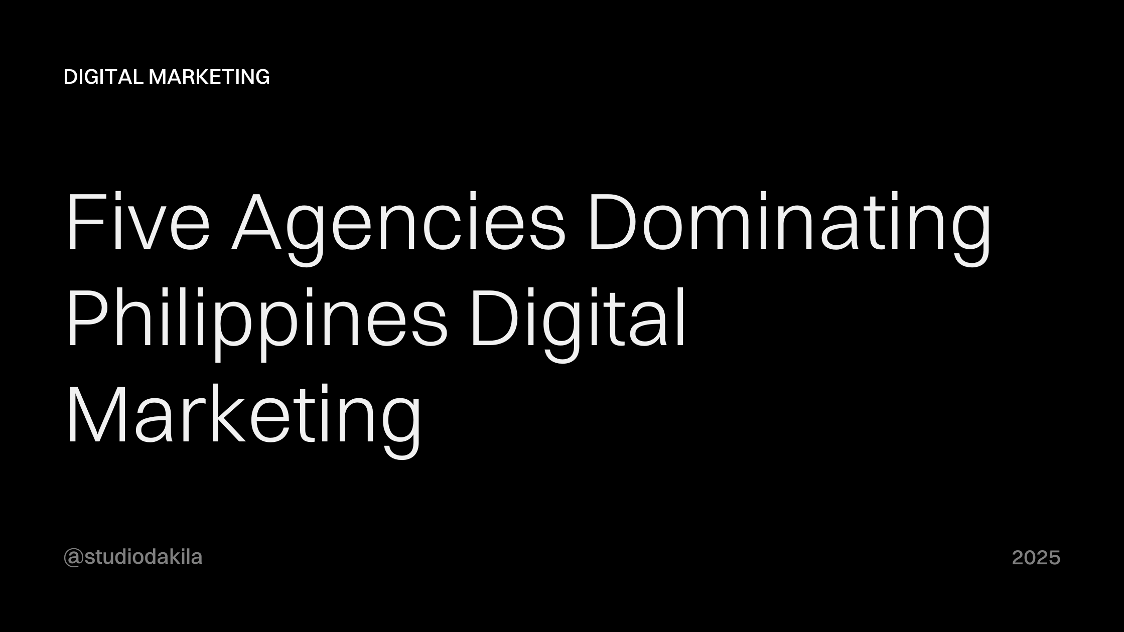 Five Leading Digital Marketing Agencies in the Philippines