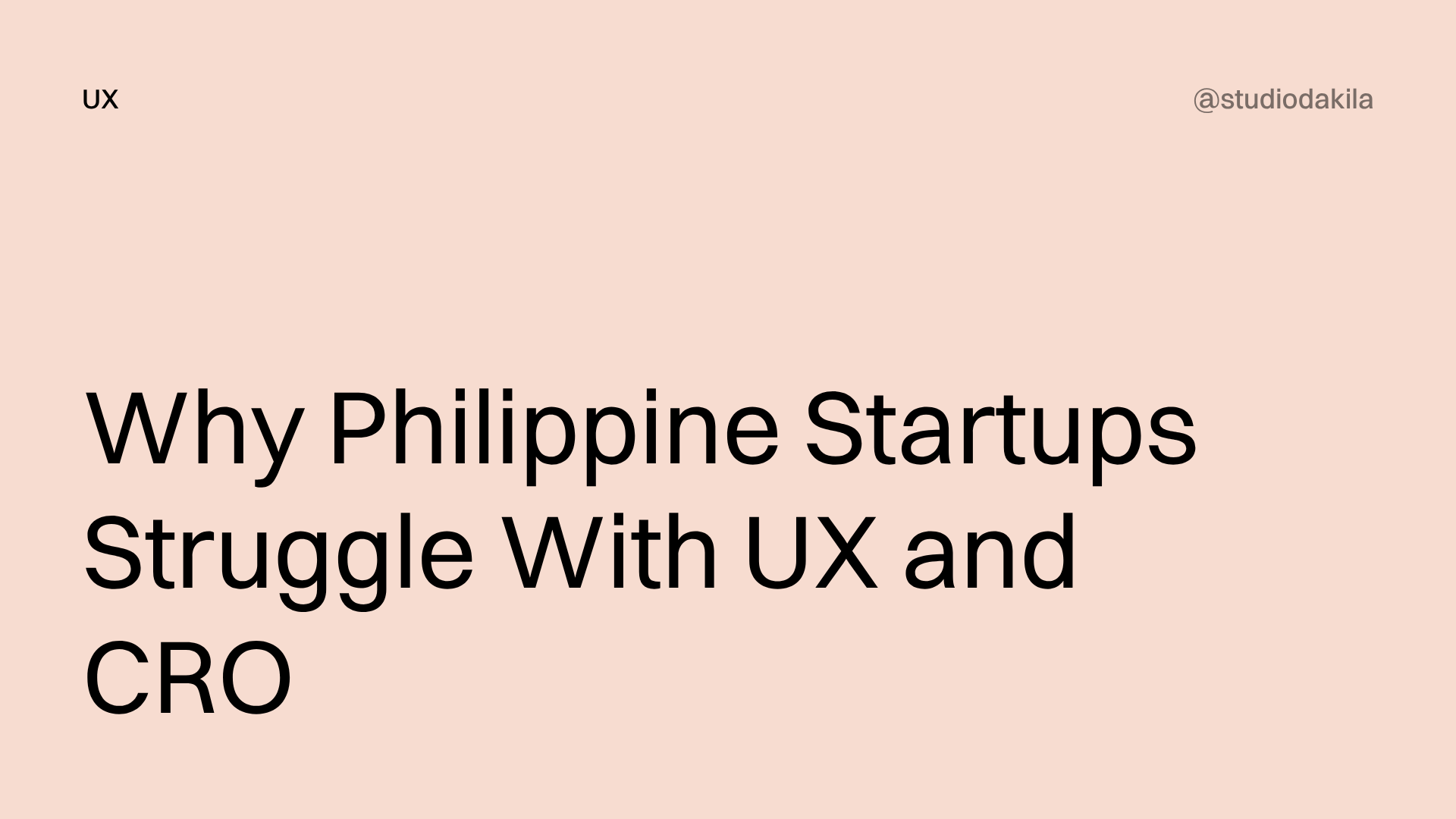 Why Philippine Startups Struggle With UX and CRO